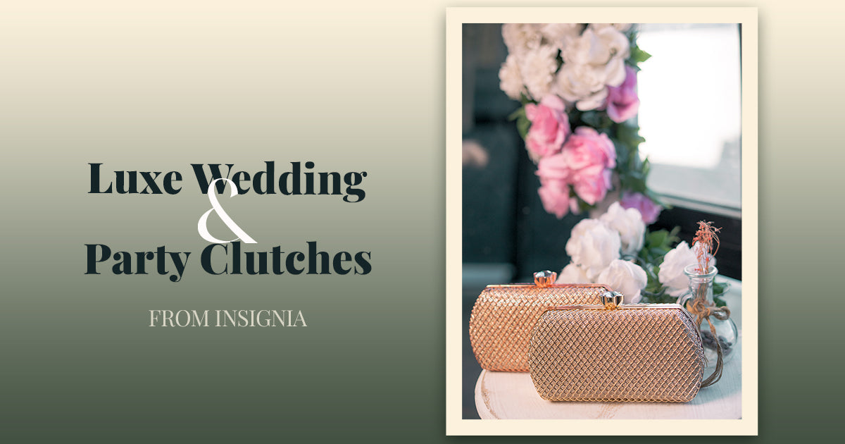 Luxe Wedding & Party Wear Clutches from Insignia